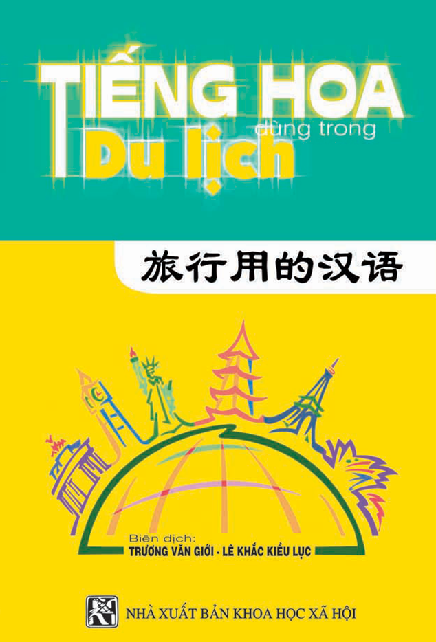 Tiếng Hoa dùng trong du lịch 80K MT